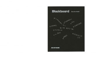 Bouchra Khalili &ndash; Blackboard