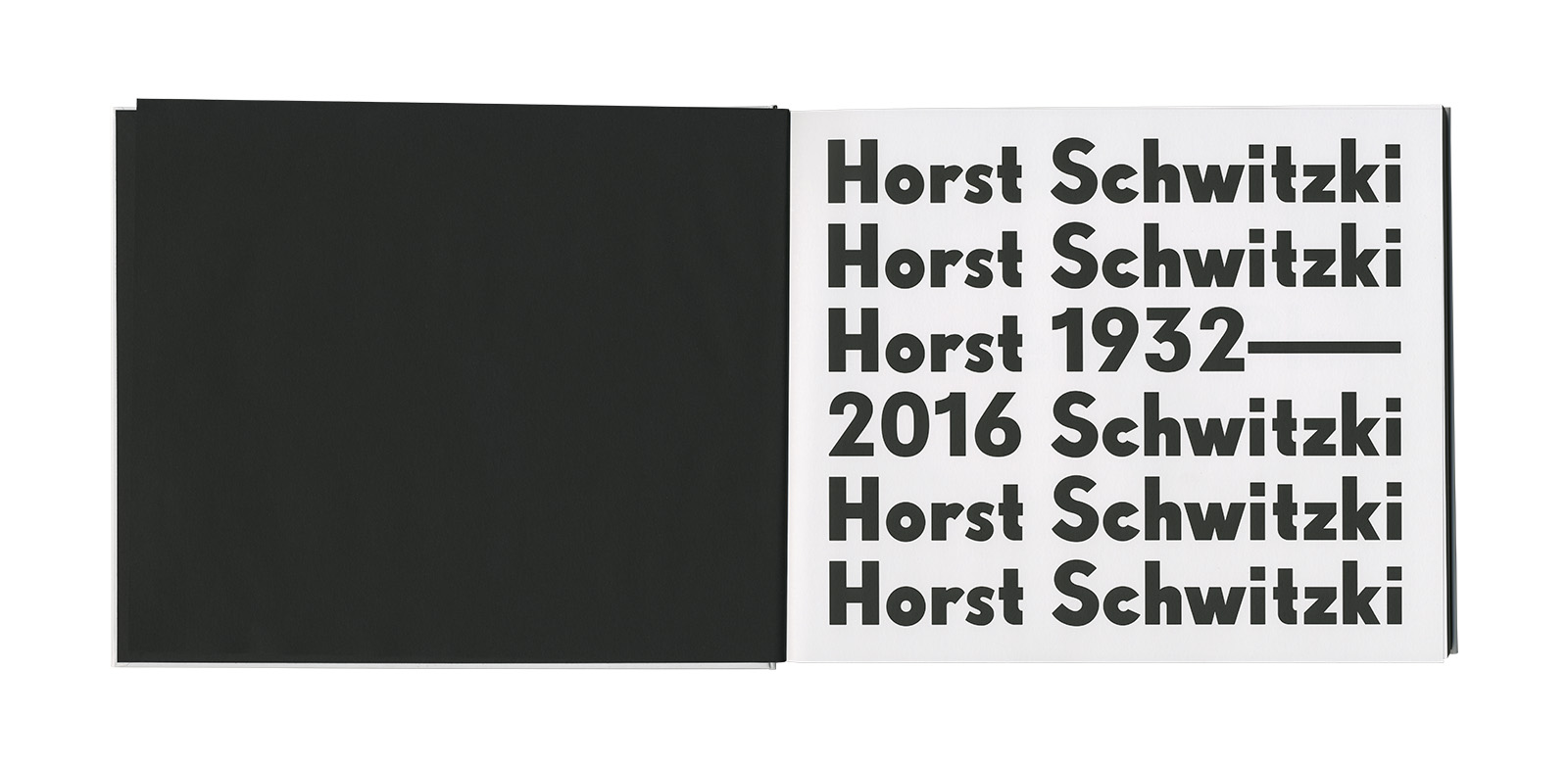 Horst Schwitzki&nbsp;&ndash; 1932&ndash;2016