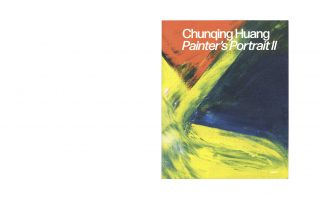 Chunquing Huang &ndash; Painter&rsquo;s Portrait II