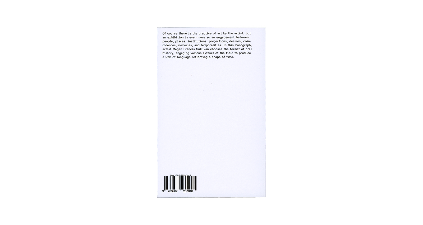 Megan Francis Sullivan &ndash; Oral History of Exhibitions 2013&ndash;2019