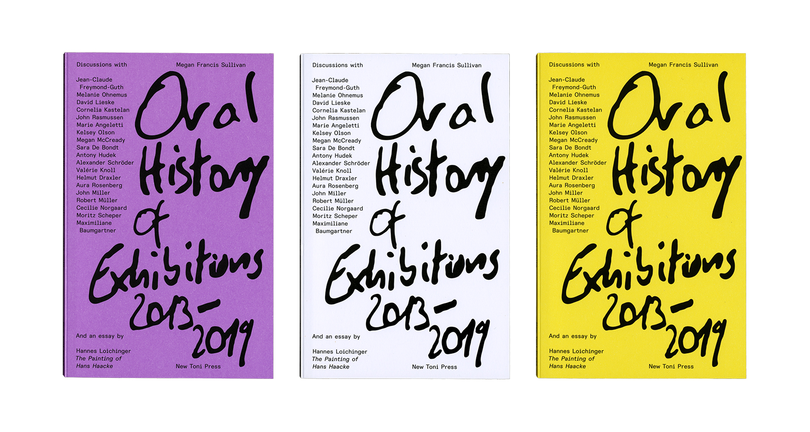 Megan Francis Sullivan &ndash; Oral History of Exhibitions 2013&ndash;2019